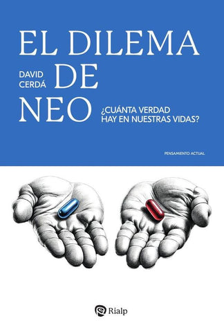 El dilema de Neo | David Cerdá García