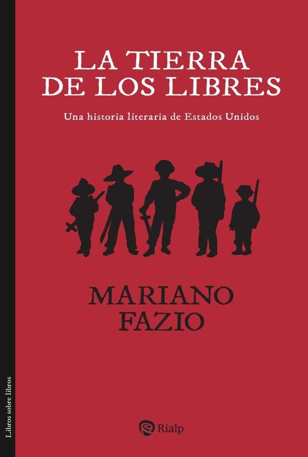 La tierra de los libres | Mariano Fazio