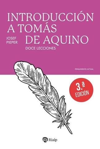 Introducción a Tomás de Aquino | Josef Pieper