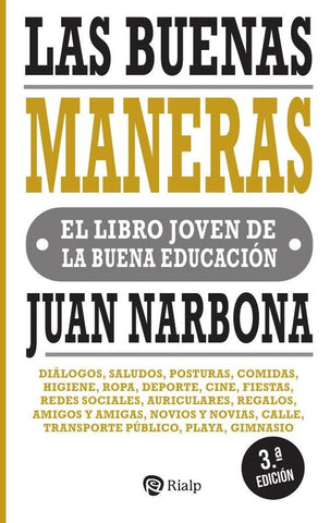 Las buenas maneras | Juan Narbona