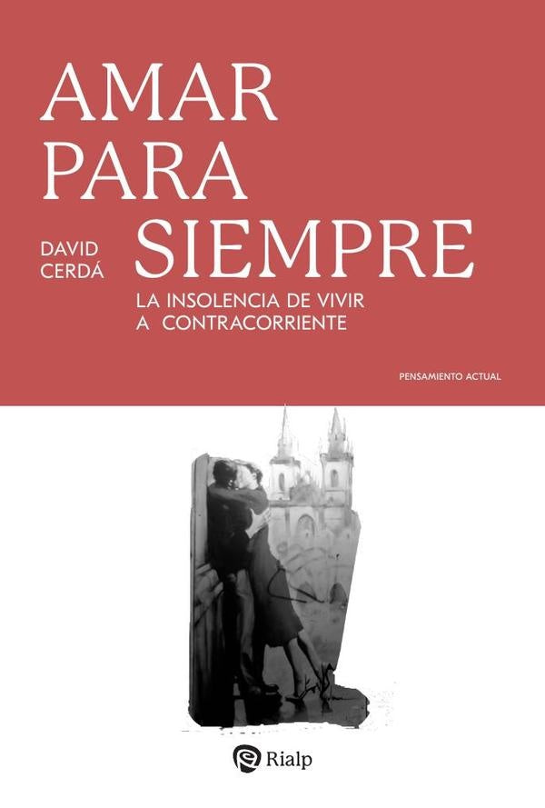Amar para siempre | David Cerdá García