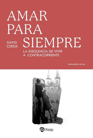 Amar para siempre | David Cerdá García