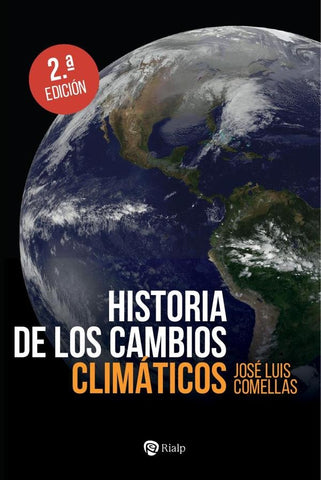 Historia de los cambios climáticos | José Luis COMELLAS