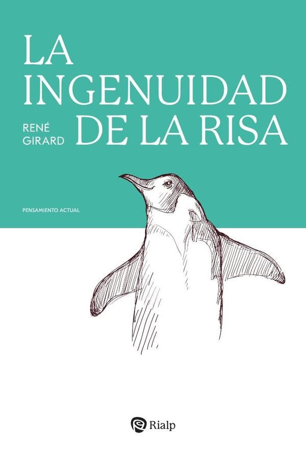 La ingenuidad de la risa | René Girard