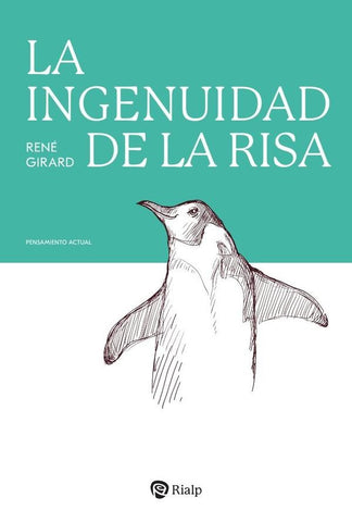 La ingenuidad de la risa | René Girard