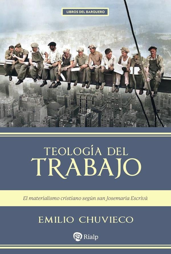 Teología del trabajo | Emilio Chuvieco