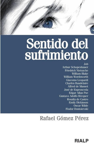 Sentido del sufrimiento | Rafael Gómez Pérez