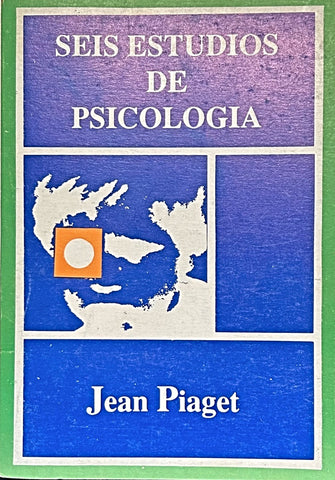 SEIS ESTUDIOS DE PSICOLOGIA.. | Jean Piaget