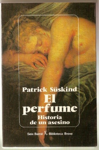EL PERFUME.. | Patrick Suskind