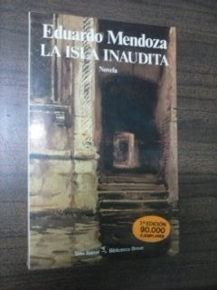 LA ISLA INAUDITA  | Eduardo Mendoza