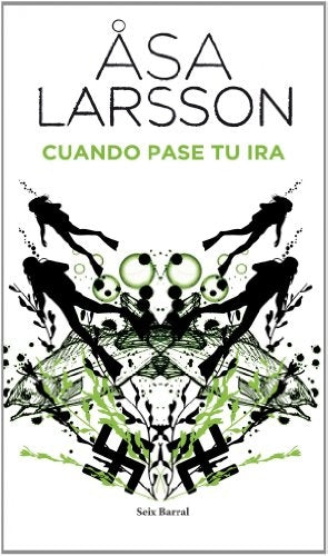 Cuando pase tu ira | Asa Larsson