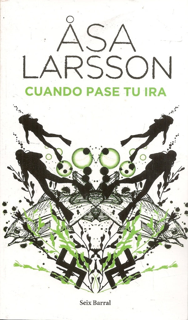 CUANDO PASE TU IRA  | Asa Larsson