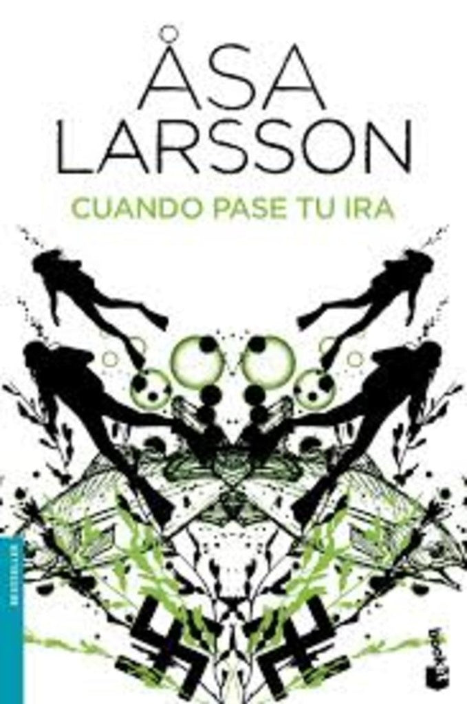CUANDO PASE TU IRA  | Asa Larsson