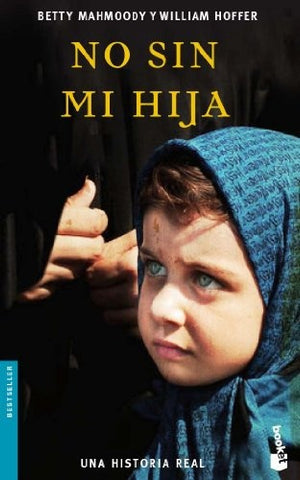 No sin mi hija | Betty Mahmoody