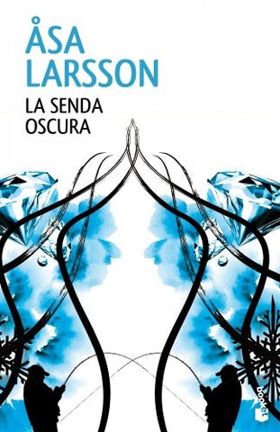La senda oscura | Asa Larsson