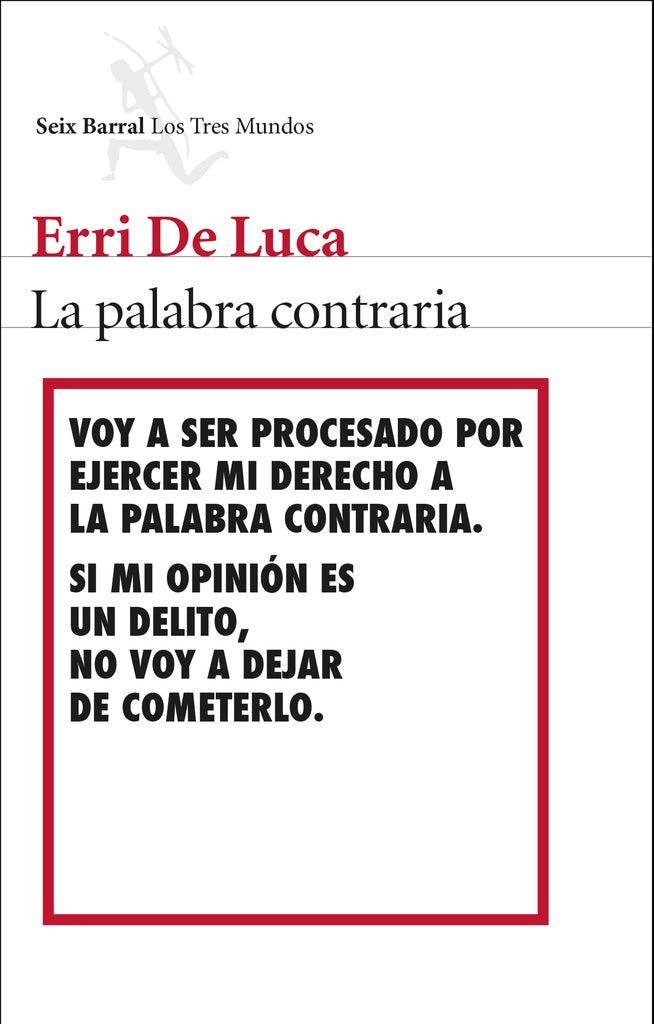 La palabra contraria | Erri De Luca