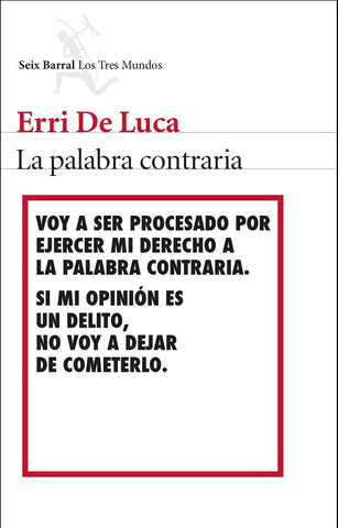 La palabra contraria | Erri De Luca