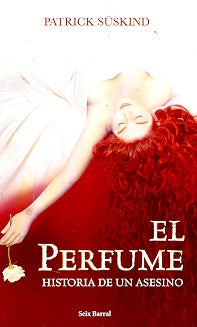 EL PERFUME | Patrick Suskind