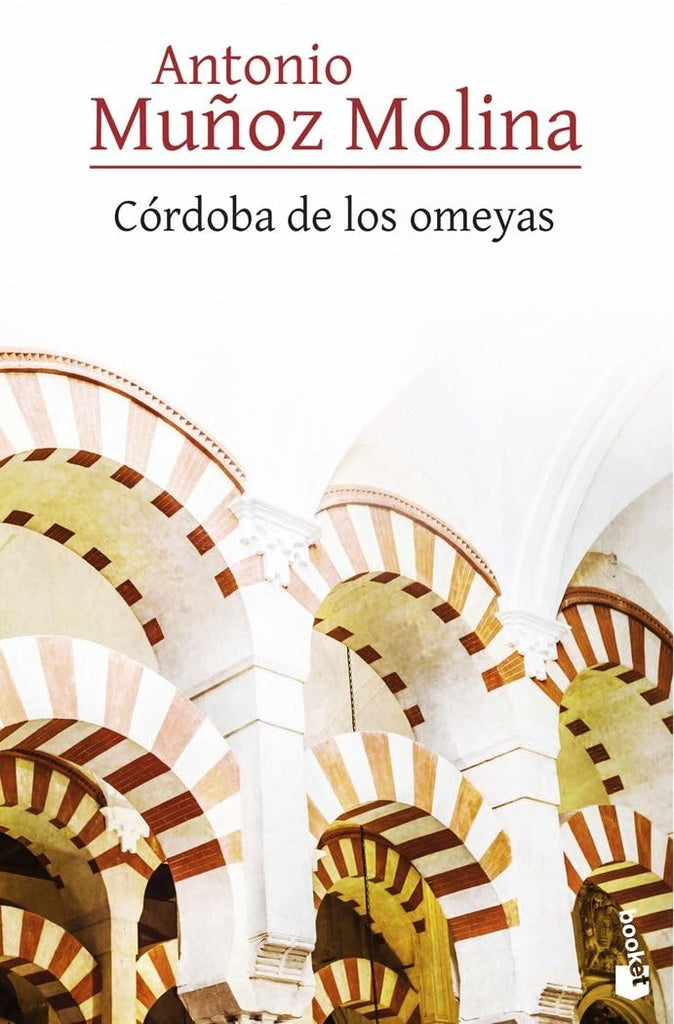 CORDOBA DE LOS OMEYAS.. | Antonio Muñoz Molina