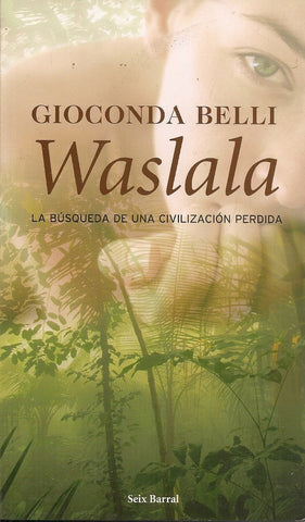 WASLALA.. | Gioconda Belli