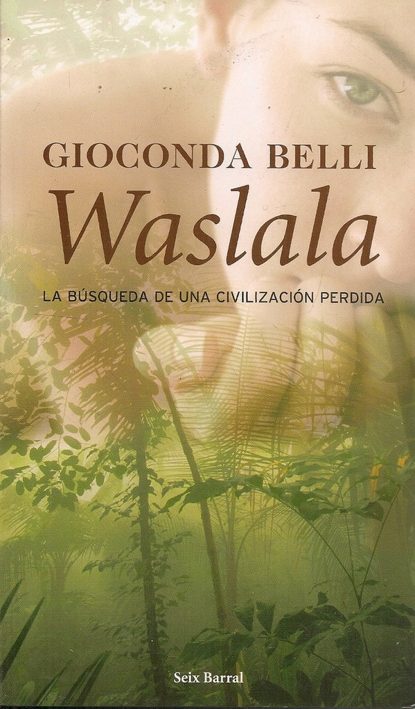 Waslala | Gioconda Belli