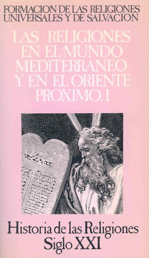 Las religiones en el mundo mediterráneo y en el Oriente Próximo | Puech, Caquot, Duchesmin-Guillemin, Hadot, Barruri