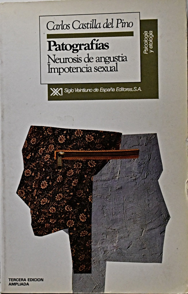 PATOGRAFIAS. NEUROSIS DE ANGUSTIA. IMPOTENCIA SEXUAL.. | Carlos Castilla del Pino