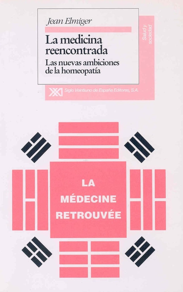 La medicina reencontrada | Elmiger, Carles, Arjona