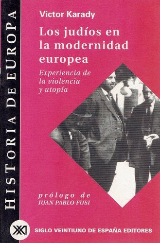 Los judíos en la modernidad europea | Karady, Martín Ramírez, Barco, Alins, Fusi