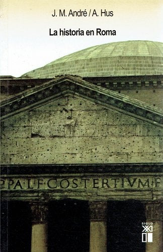 La historia en Roma | André, Hus, Míguez
