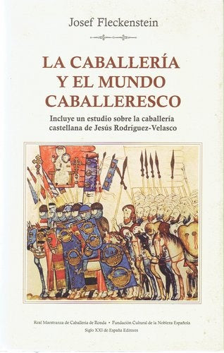 La caballería y el mundo caballeresco | Fleckenstein, Gil Aristu, Sanz