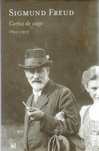 Cartas de viaje (1895-1923) | Freud, Martín, Gallego, Tögel