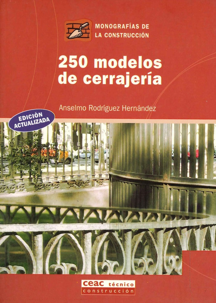 250 modelos de cerrajeria  | Anselmo  Rodriguez Hernandez