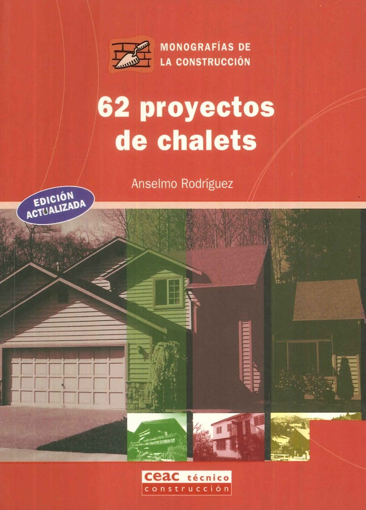 62 Proyectos de Chalet | Anselmo  Rodriguez