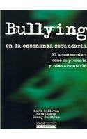 Bullying En La Ensenanza Secundaria/ Bullying in High School (Spanish Edition) | Sullivan, Cleary y otros