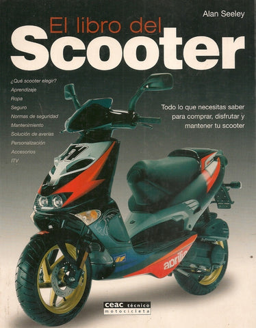 EL LIBRO DEL SCOOTER.. | ALAN SEELEY