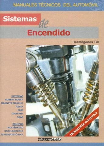 Sistemas De Encendido (Spanish Edition) | Hermogenes Gil