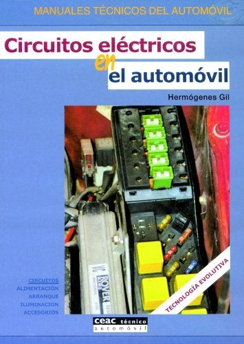 Circuitos eléctricos en el automóvil | Hermogenes Gil