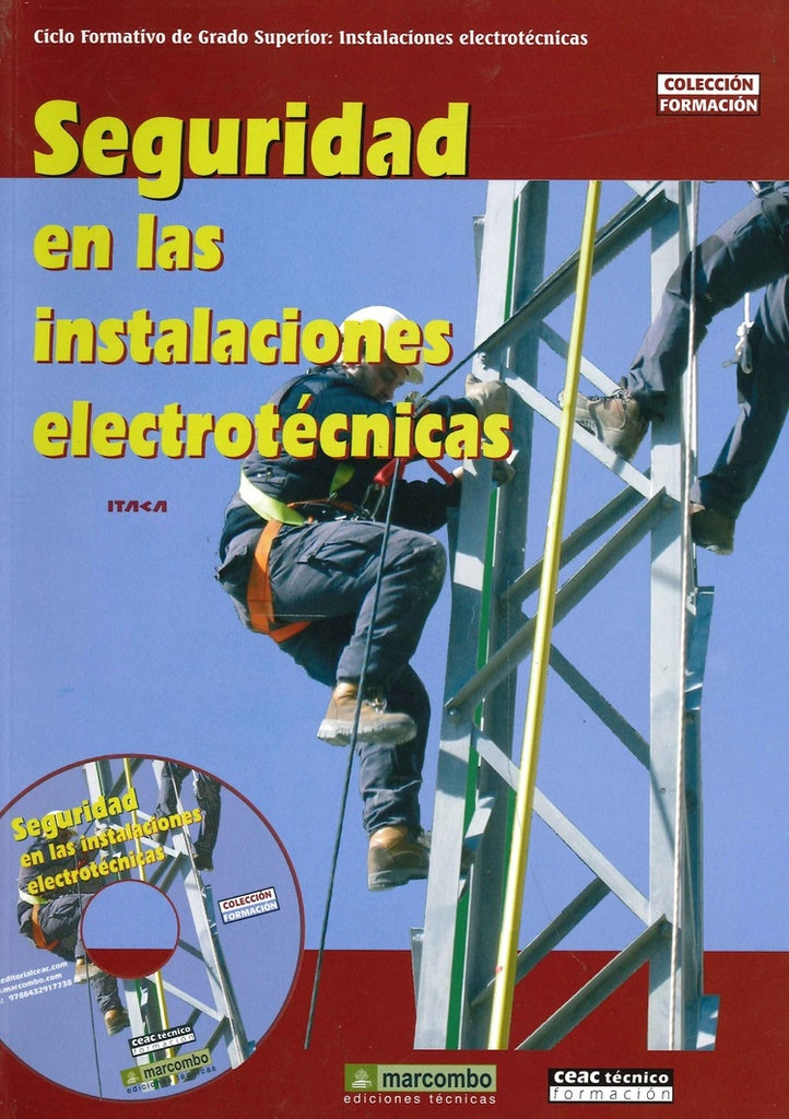SEGURIDAD EN LAS INSTALACIONES ELECTROTÉCNICAS .. | VARIOS AUTORES