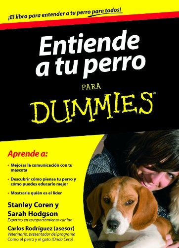 Entiende a tu perro para Dummies | Hodgson - Coren