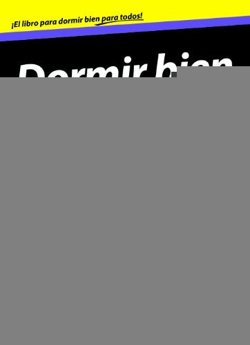 Dormir Bien para Dummies