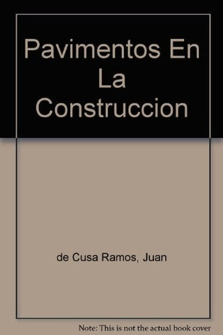 PAVIMENTOS EN LA CONSTRUCCION | JUAN DE CUSA