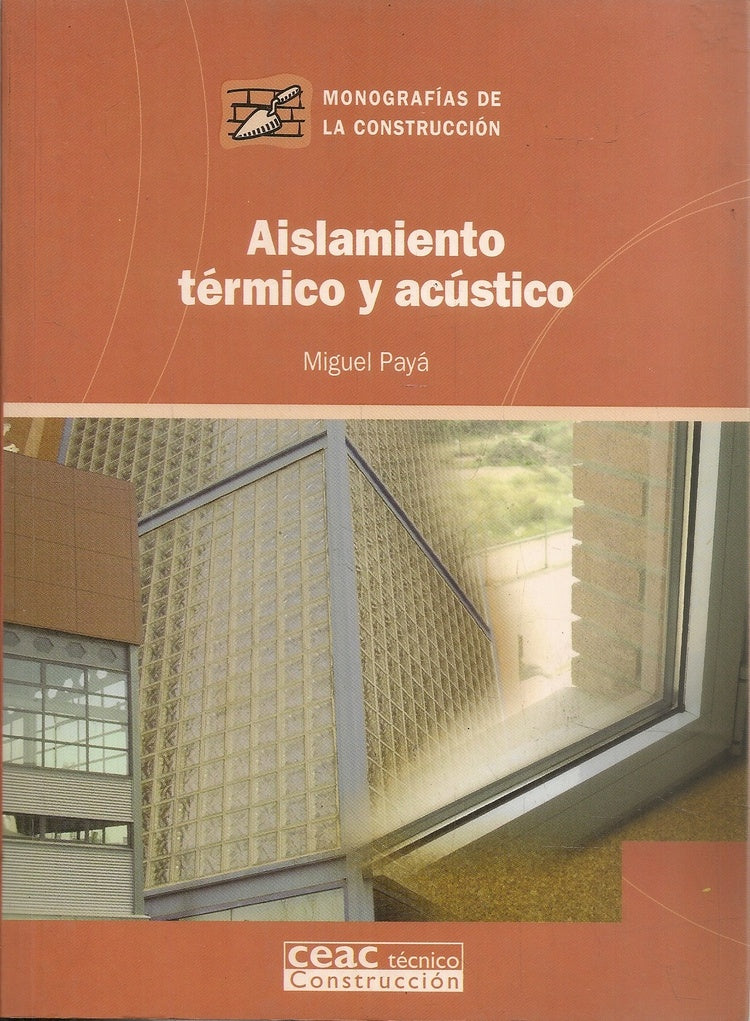 Aislamiento térmico y acustíco | Miguel Payá