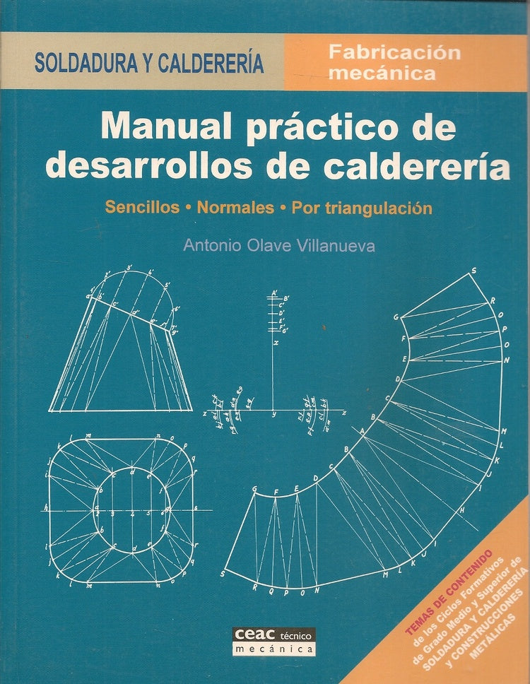Manual práctico de desarrollos de calderería | Antonio Olave Villanueva