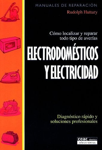 Electrodomésticos y electricidad | Rudolph Huttary