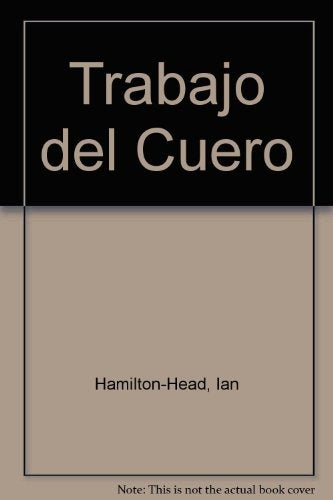 TRABAJO DEL CUERO | LAN HAMILTON
