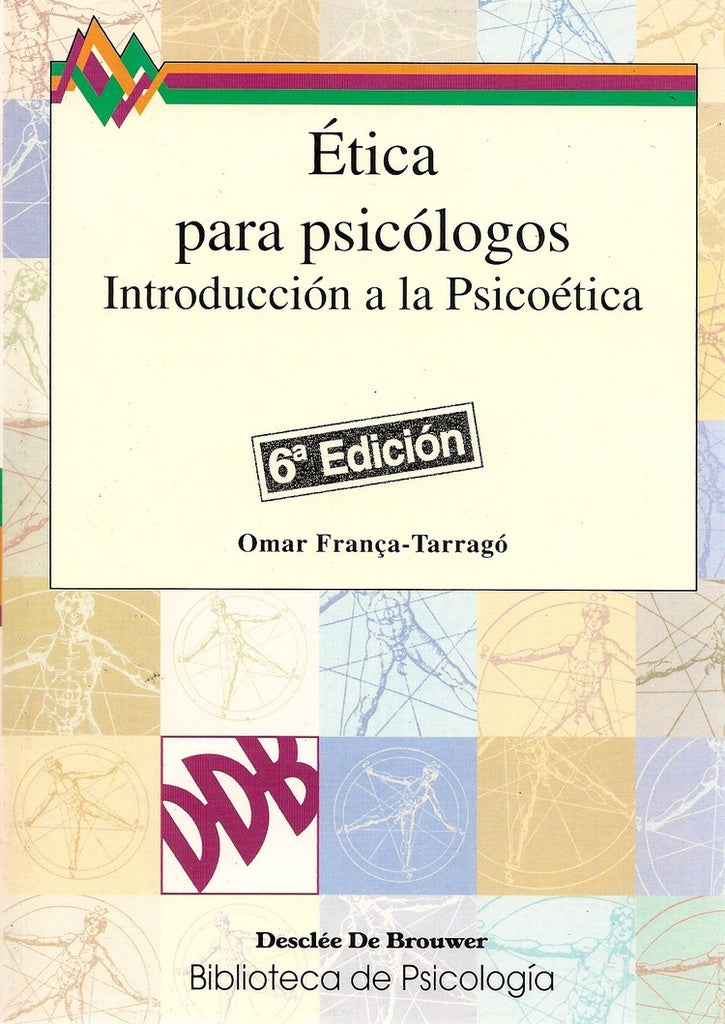 Ética para psicólogos | Omar França-Tarragó