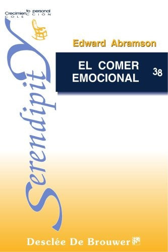 El comer emocional | Edward Abramson