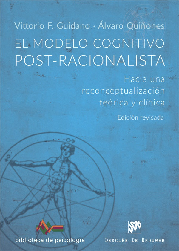 El modelo cognitivo postracionalista | Guidano, Quiñones