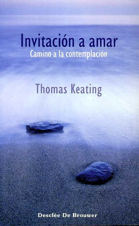 Invitación a amar | Thomas Keating